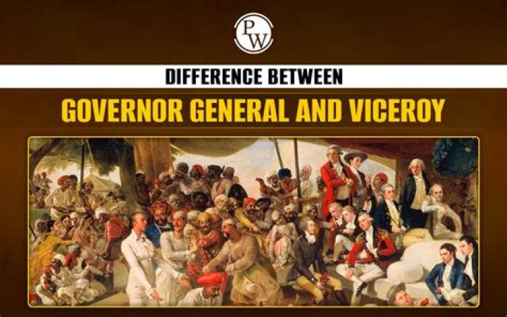 Are viceroy and governor general the same?