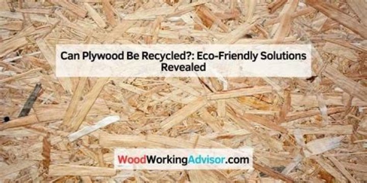 Can plywood be recycled?