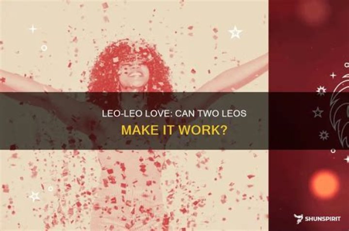 Can two leos date?