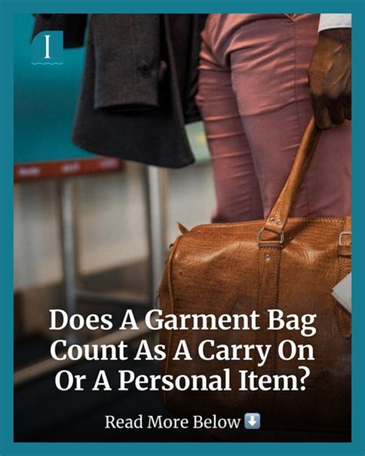 Does garment bag count as personal item?
