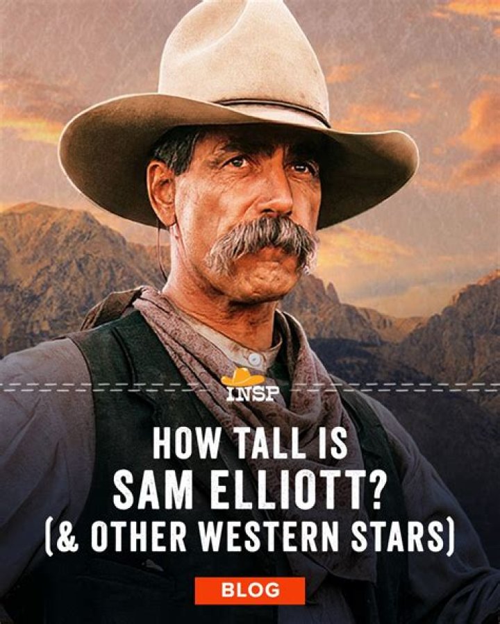 How tall is Sam Elliott