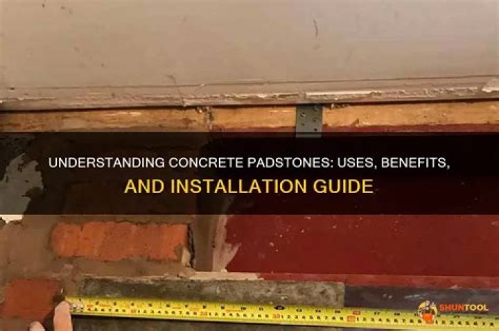 In construction what is a padstone?