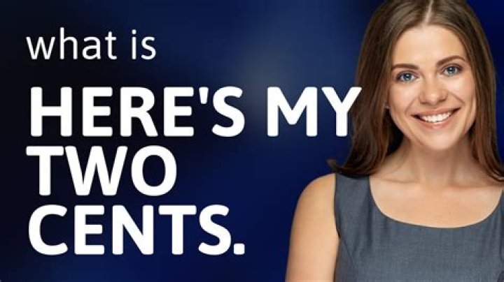 Is my two cents worth?