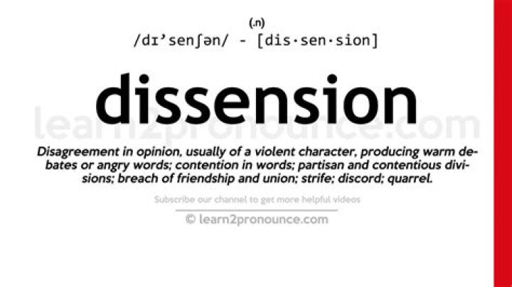 Is the definition of dissension?