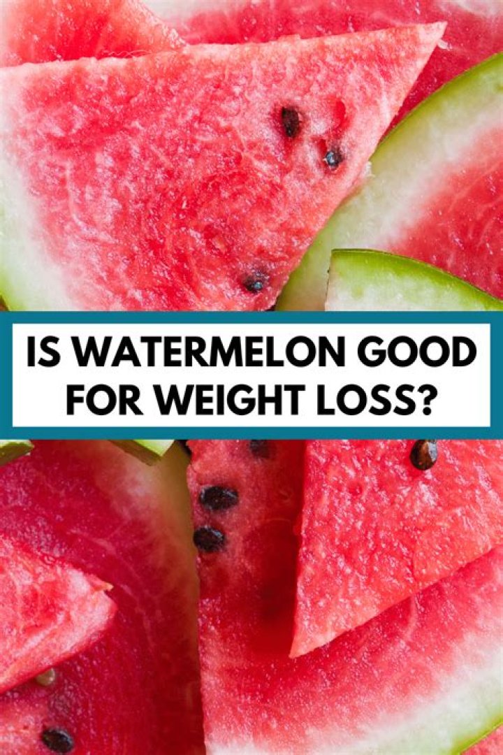 Is watermelon good for weight loss?