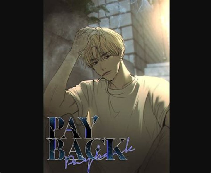 Payback Chapter 83 Spoiler, Release Date, Where to Read, Recap, Raw Scan & Everything You Need to Know