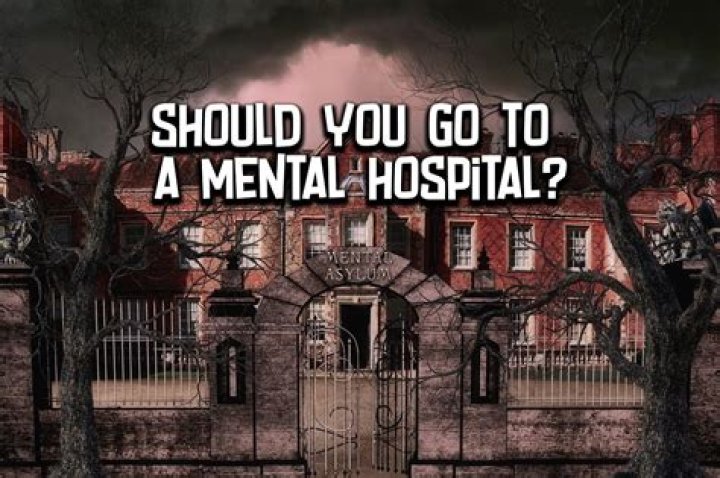 Should i check myself into a mental hospital?