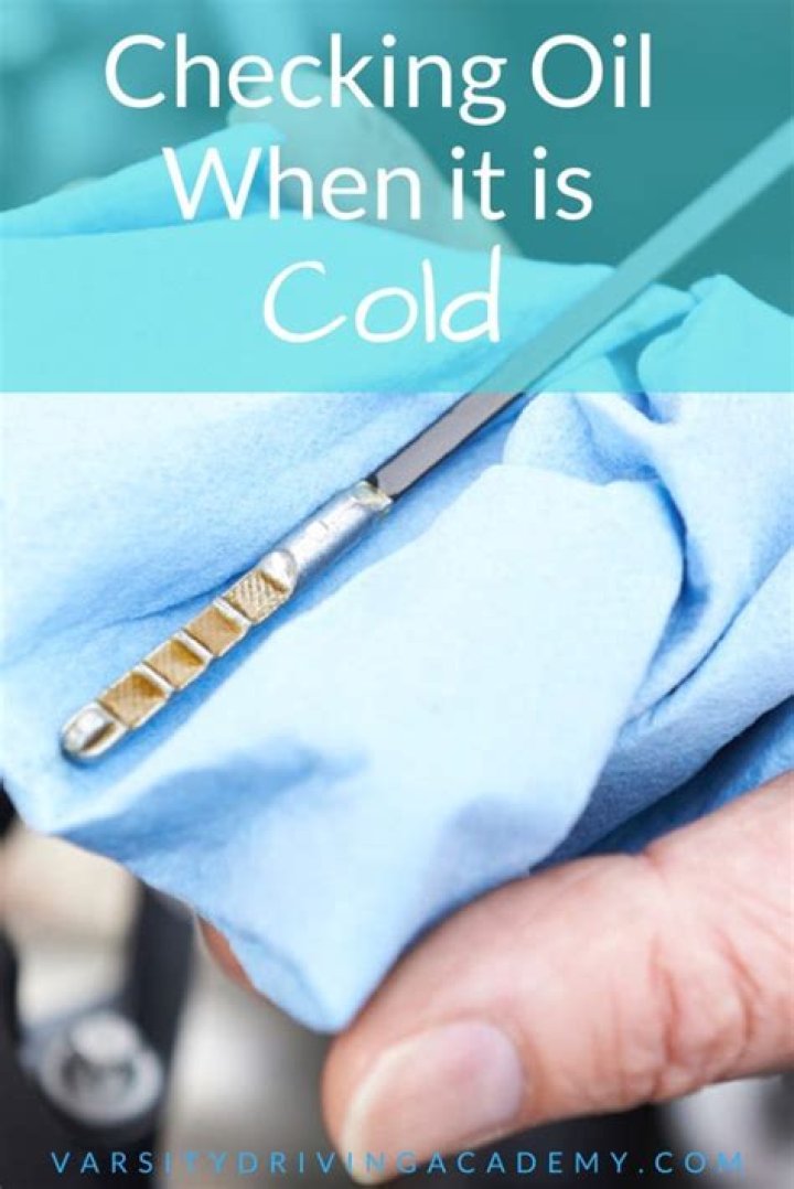 Should i check oil hot or cold?