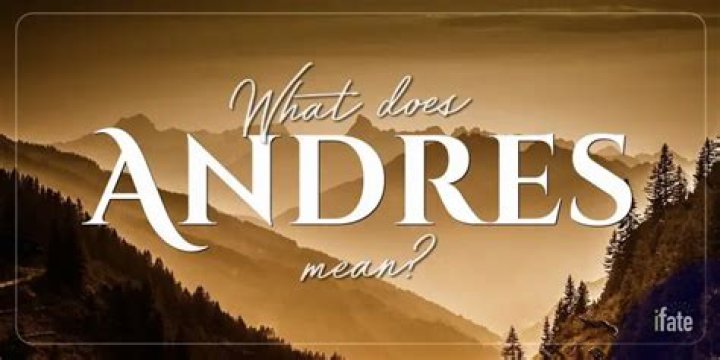 What does andres mean name?