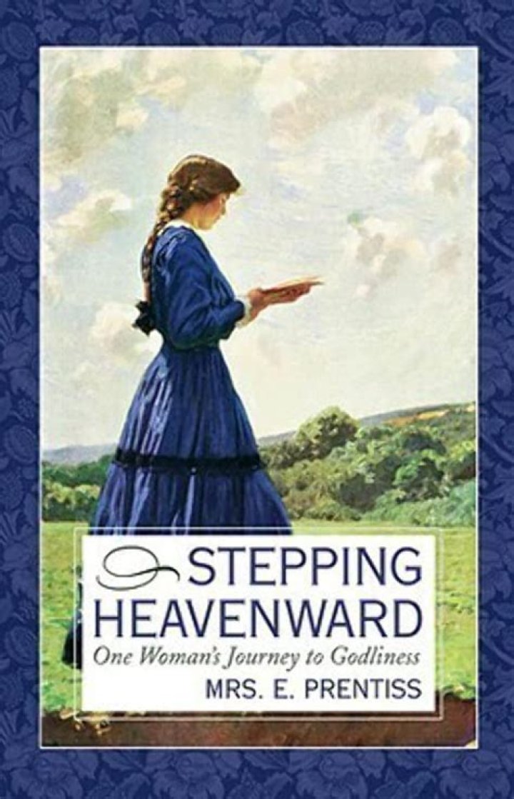 When was stepping heavenward first published?