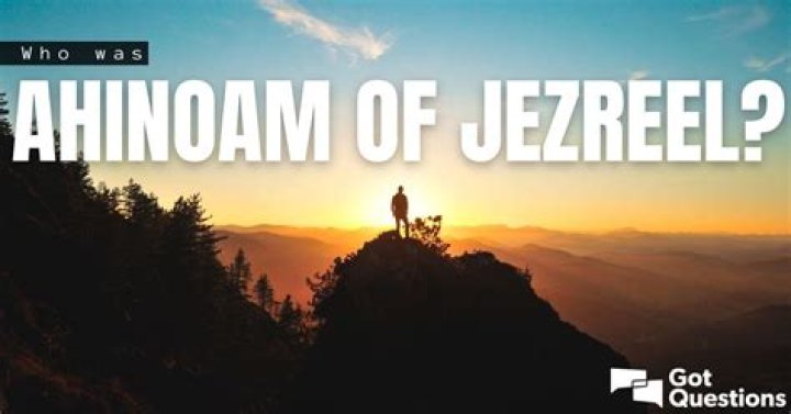 Who was ahinoam of jezreel?