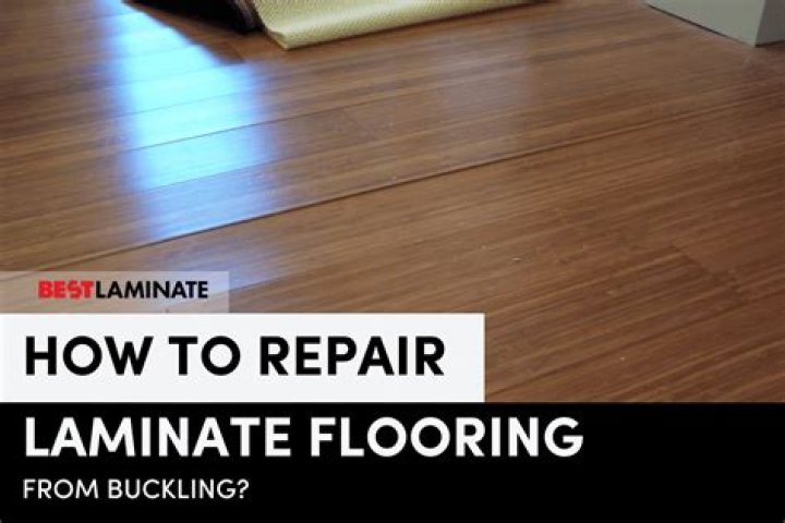 Why did my laminate floor buckled?