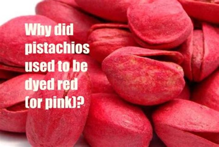 Why did they stop making red pistachios?
