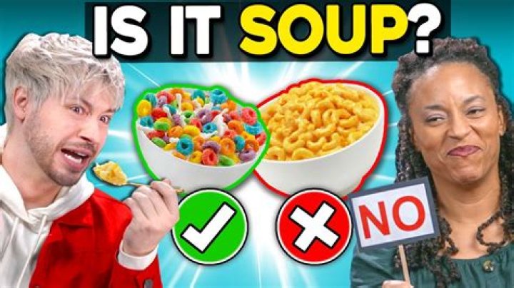 Why is cereal not a soup?