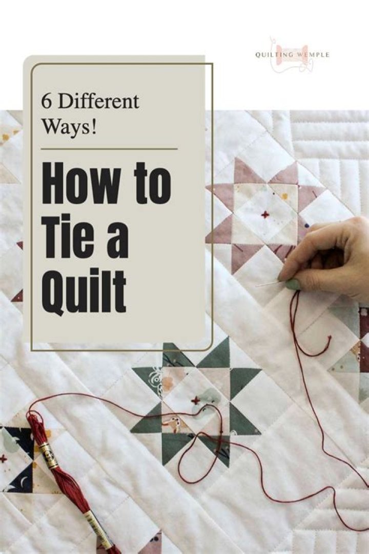 Why tie a quilt?